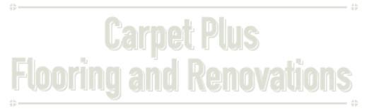 Carpet Plus Flooring and Renovations